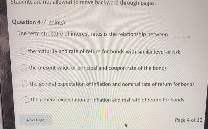  Students are not allowed to move backward through pages. Question 4