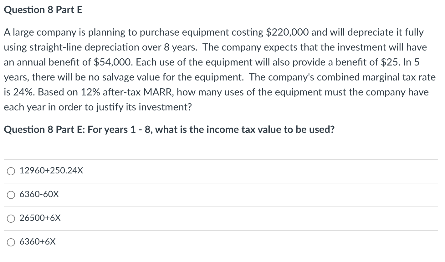  Question 8 Part E A large company is planning to purchase