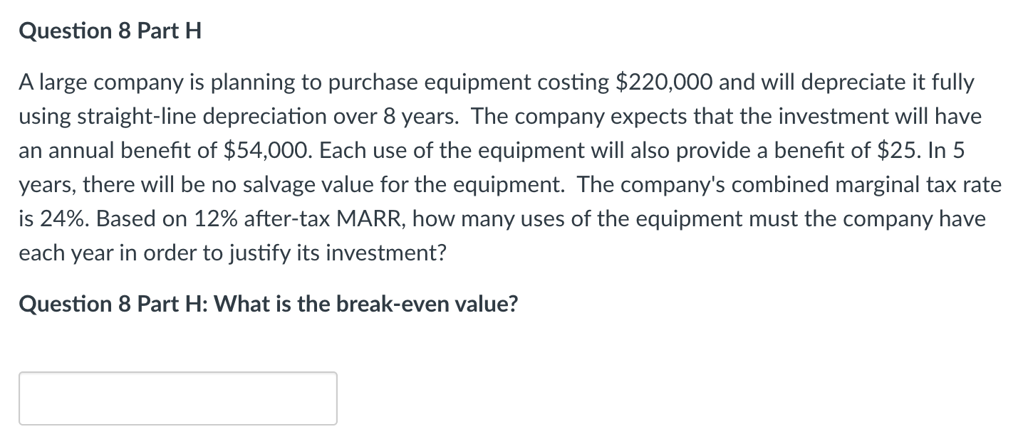 benefit of $54,000. Each use of the equipment will also provide a