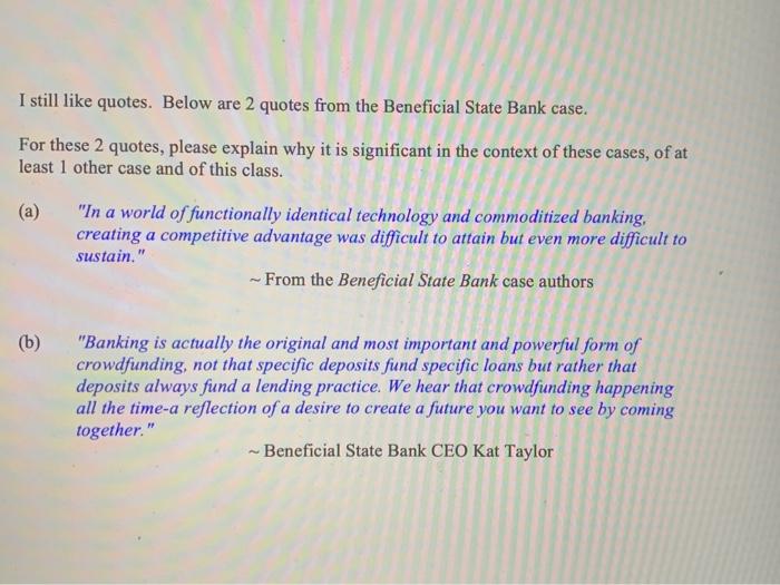  I still like quotes. Below are 2 quotes from the Beneficial