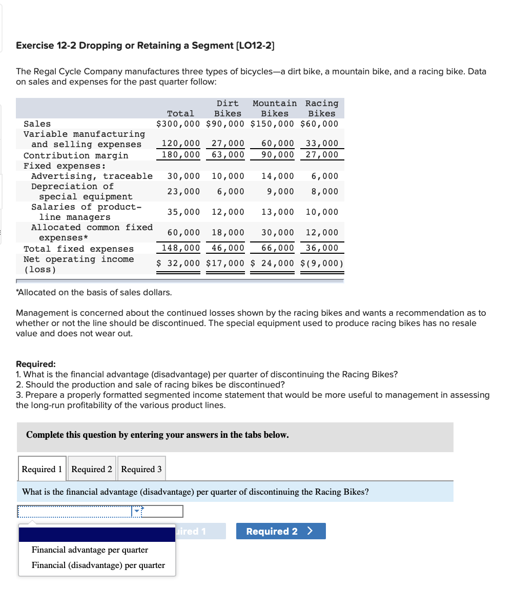  Exercise 12-2 Dropping or Retaining a Segment (L012-2] The Regal Cycle