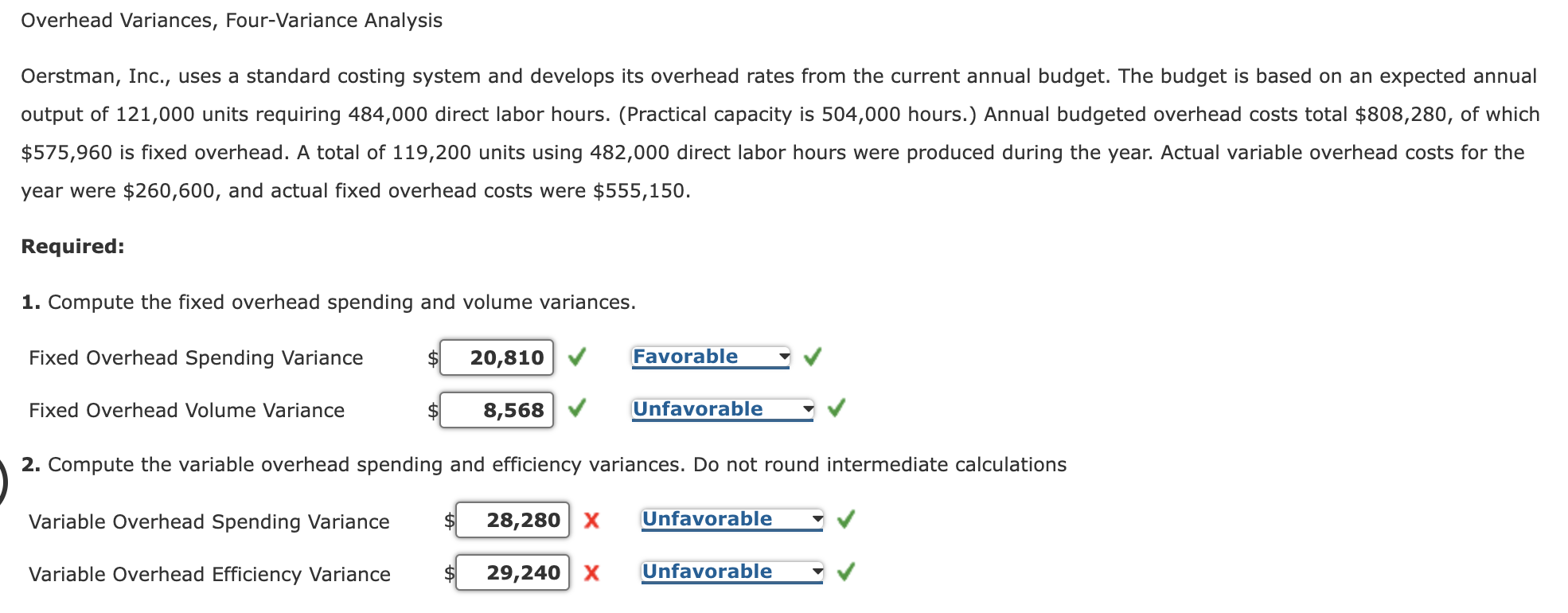 The red ones are wrong make sure to get those ones correct!