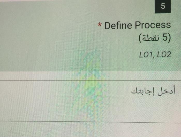 * Define Process 101, L02