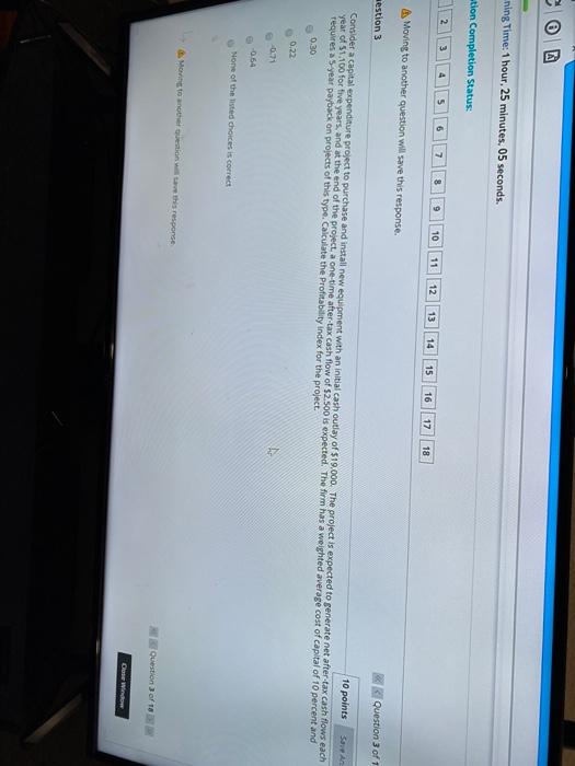  ning Time: 1 hour, 25 minutes. 05 seconds. tion Completion Status: