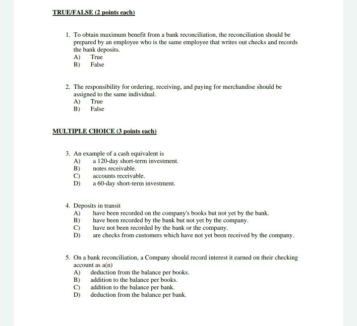 TRUE/FALSE (2 points each) 1. To obtain maximum benefit from a