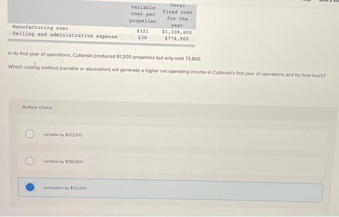  Variable cost per propeller Total fixed cost for the year $1,339,800