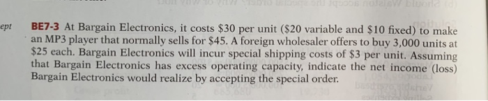  ept BE7-3 At Bargain Electronics, it costs $30 per unit ($20