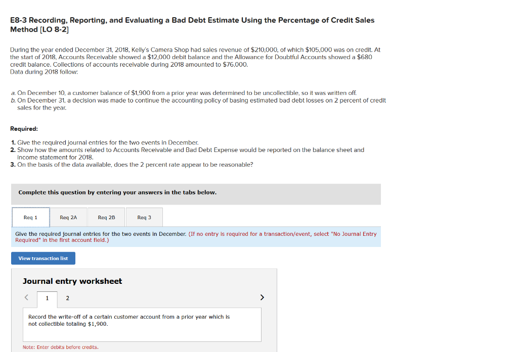  E8-3 Recording, Reporting, and Evaluating a Bad Debt Estimate Using the