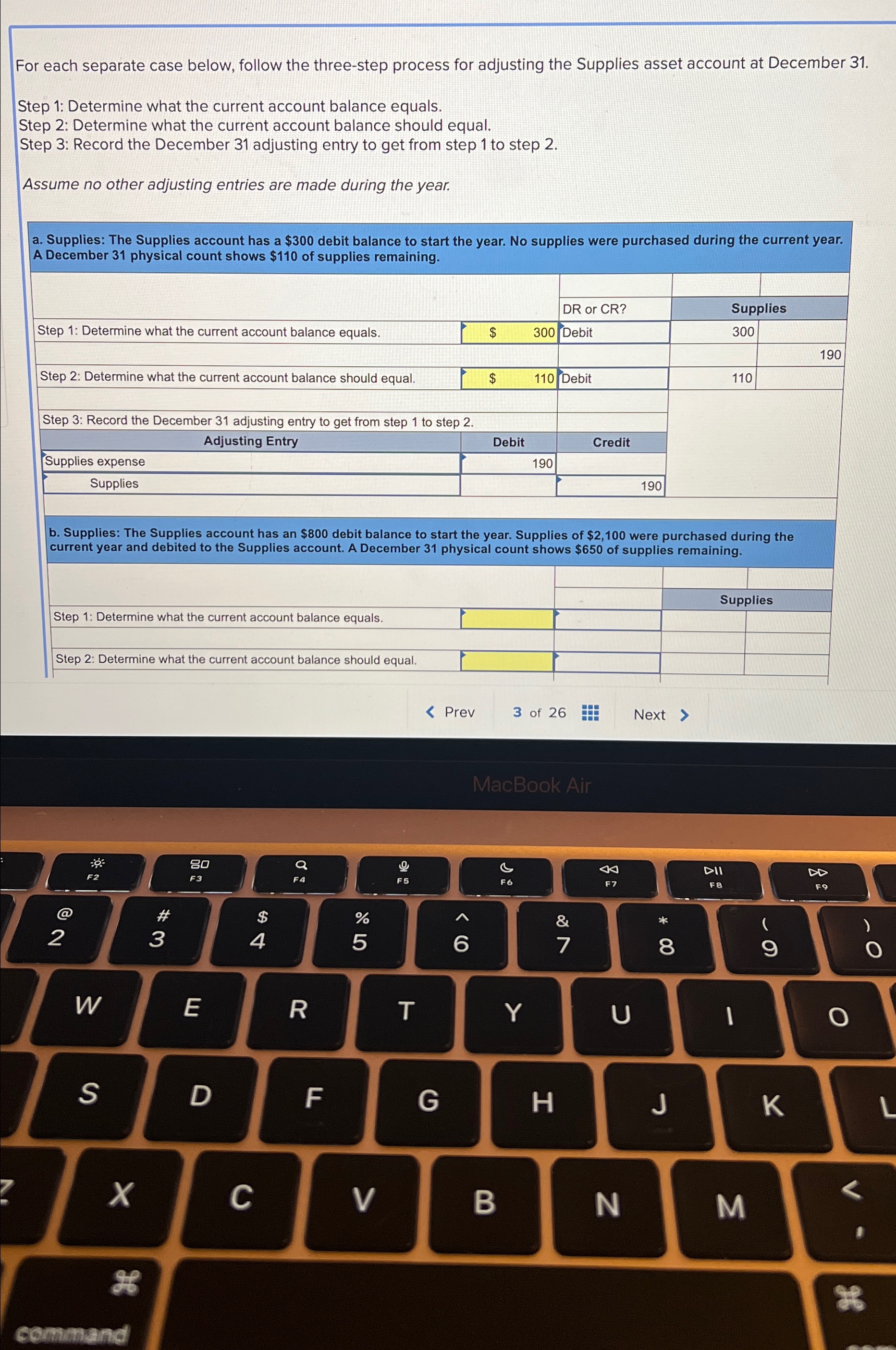  For each separate case below, follow the three-step process for adjusting