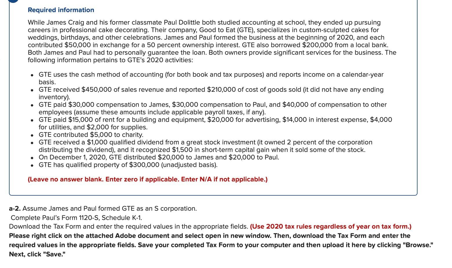  Required information While James Craig and his former classmate Paul Dolittle