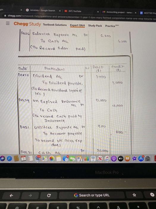 the following transactions. Dec. 1: Tom and Mary invested $300,000 cash in