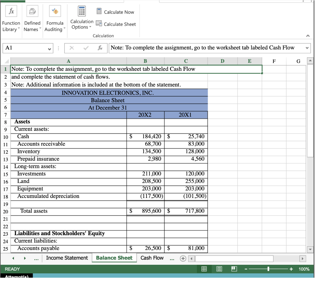 Names Auditing Options Calculation A1 X fx Note: To complete the assignment,