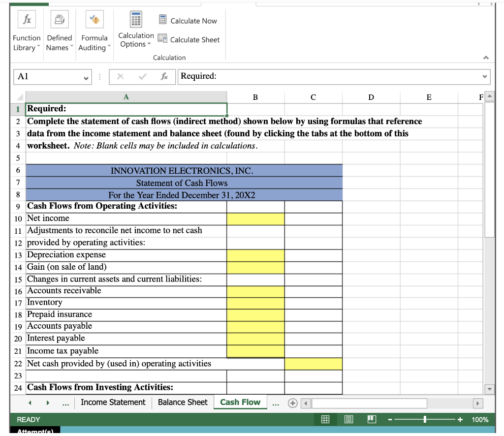 go to the worksheet tab labeled Cash Flow . A D E