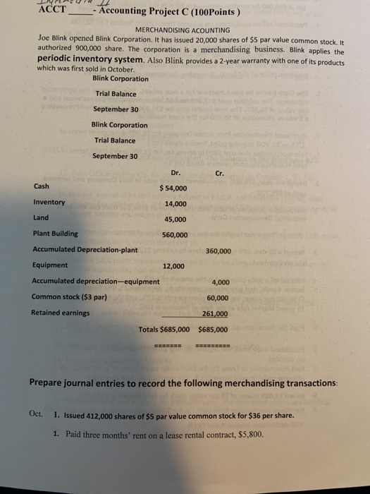  . - Accounting Project C (100 Points) MERCHANDISING ACOUNTING Joe Blink