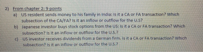  2) From chapter 2: 9 points a) US resident sends money