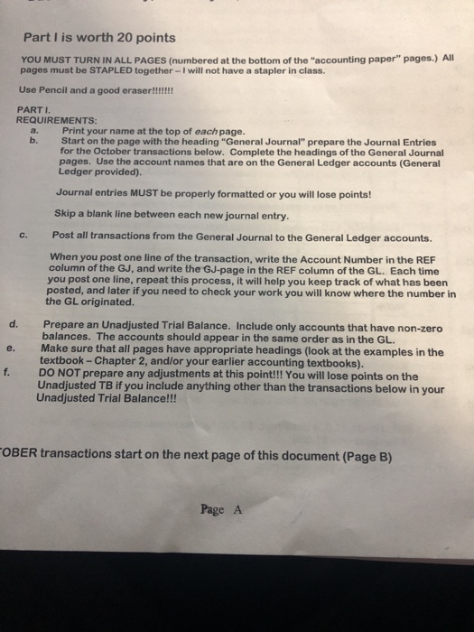  Need to Prepare a general journal, general ledger and a unadjusted