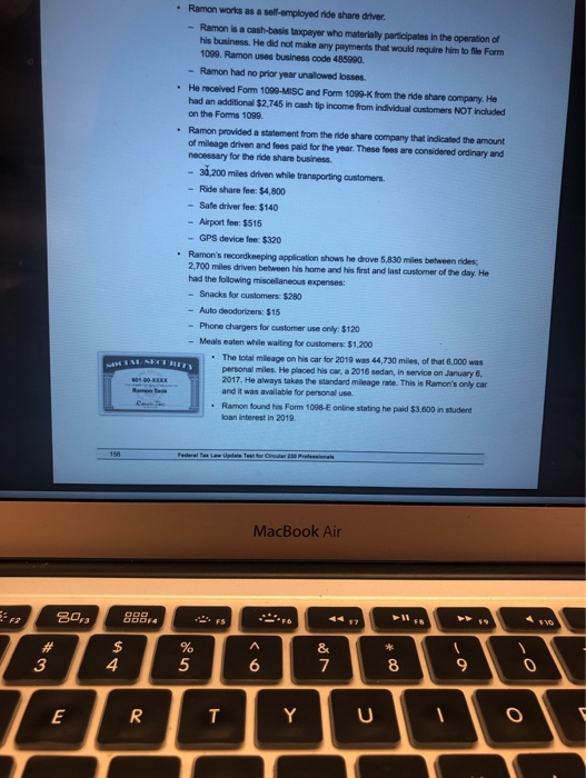 Form 1099-K from the ride share company 10. What income must Ramon