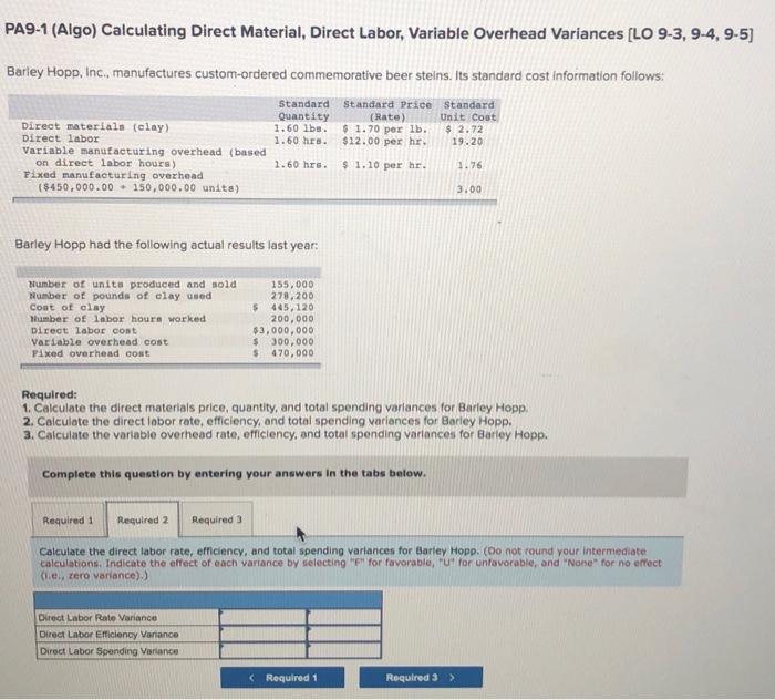 9-3, 9-4, 9-5) Barley Hopp, Inc., manufactures custom-ordered commemorative beer steins. Its