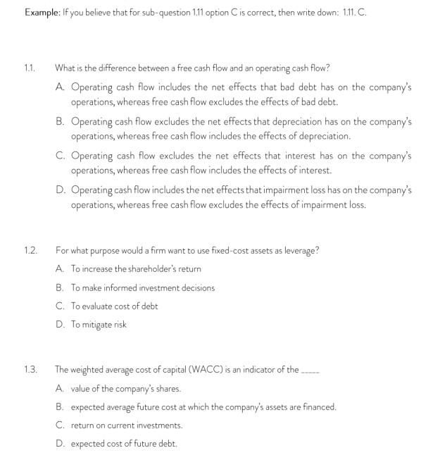 Example: If you believe that for sub-question 1.11 option is correct,
