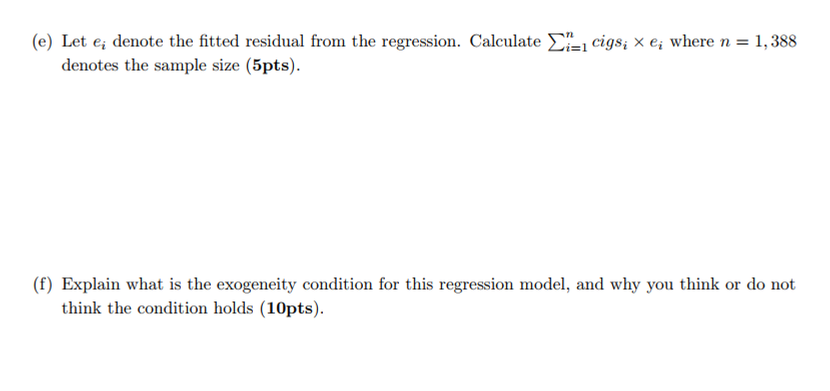 you could answer the full question it would be most appreciated. 3.