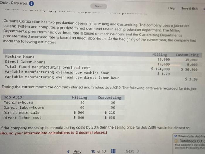  Quiz - Required Saved Help Save & Exit Comans Corporation has