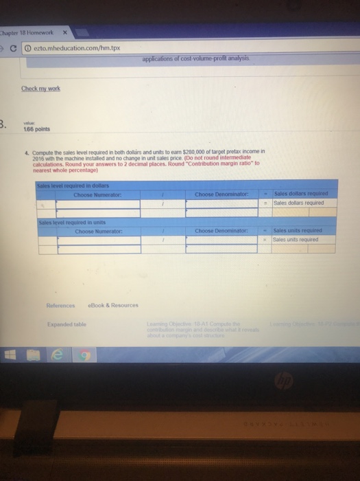 aLROmates TO Obtain these the company must increase its annual fixed costs