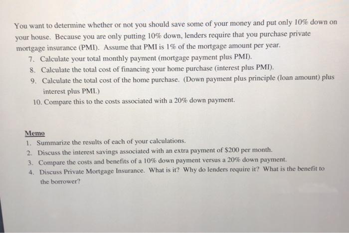 are planning to purchase a house that costs $600,000. You plan to