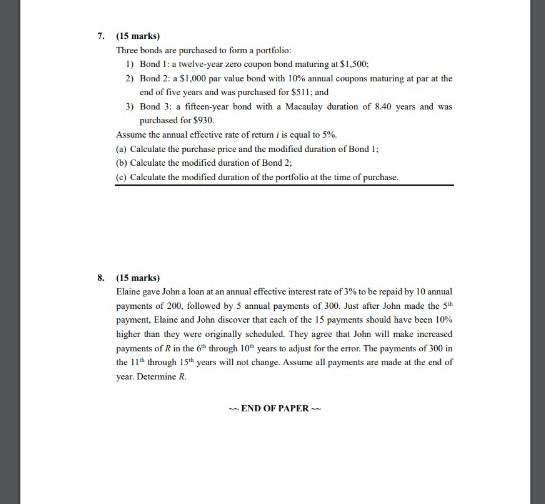 Q7 Written answer within 2hours plz 7. (15 marks) Three bonds are