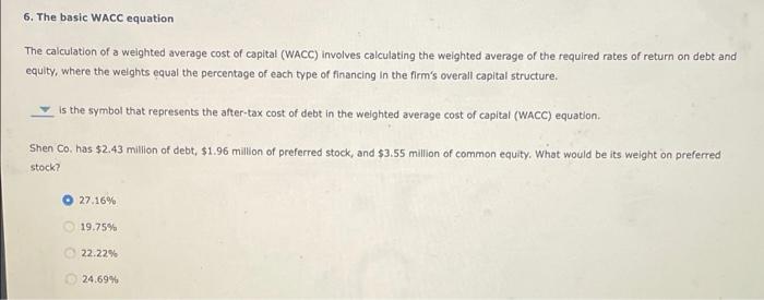 v 6. The basic WACC equation The calculation of a welghted average
