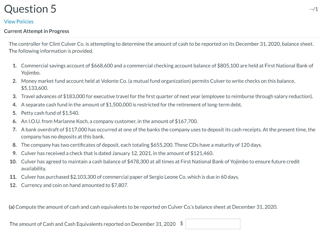 Question 5 --/1 View Policies Current Attempt in Progress The controller