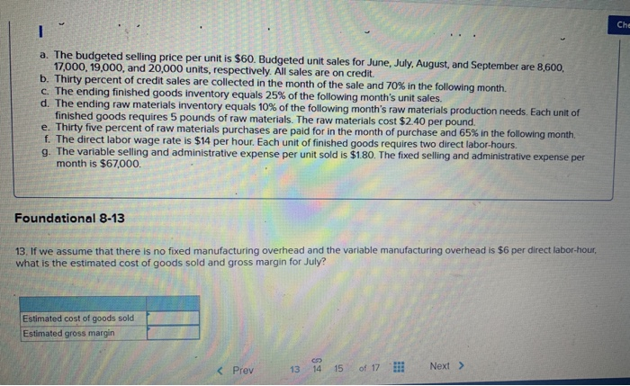 17,000, 19,000, and 20,000 units, respectively. All sales are on credit. b.