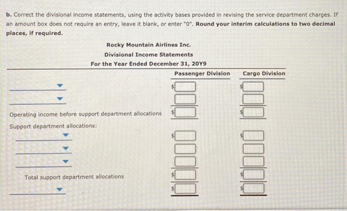 Airlines Inc. has two divisions organized as profit centers, the Passenger Division