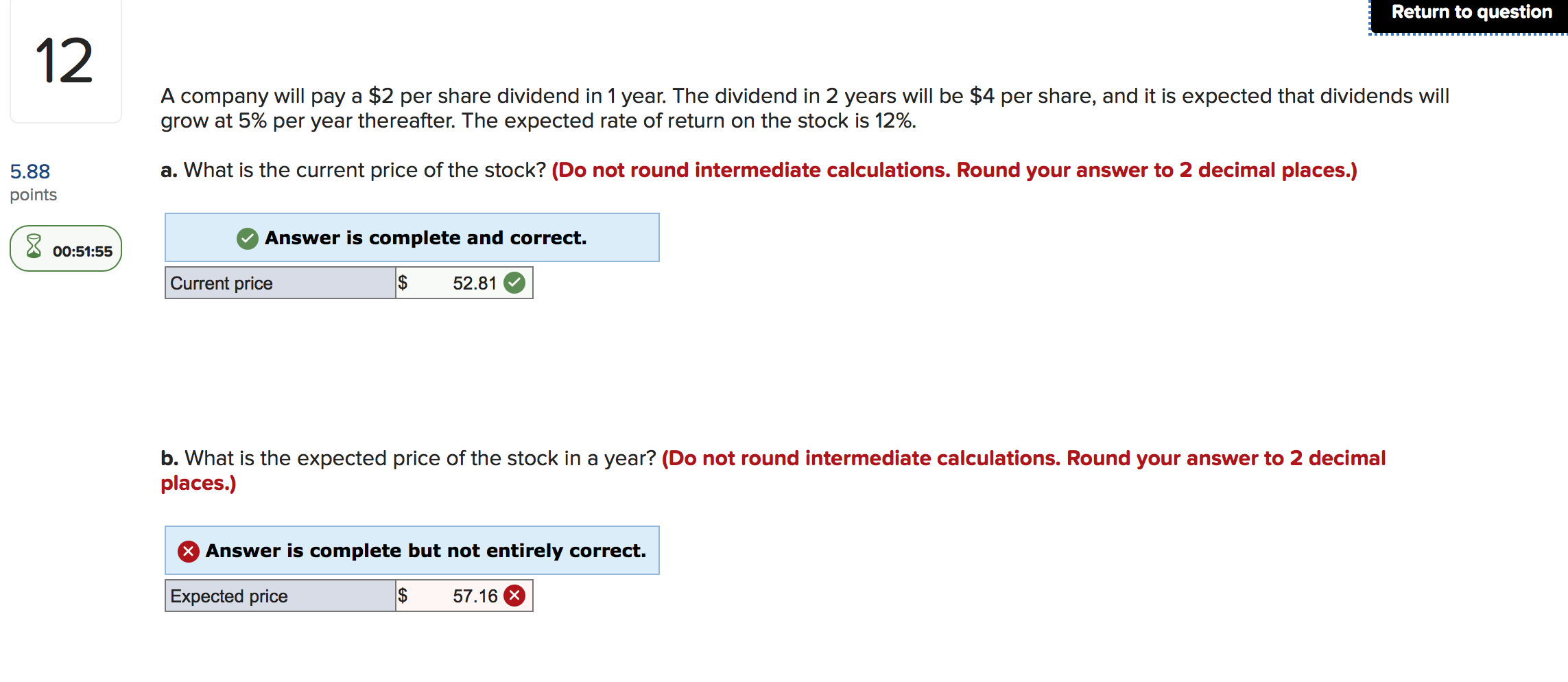  Return to question 12 A company will pay a $2 per