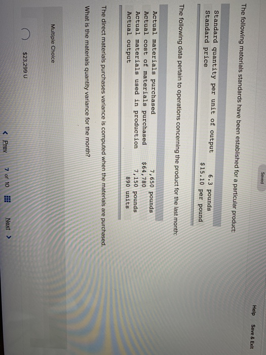  Saved Help Save & Exit The following materials standards have been
