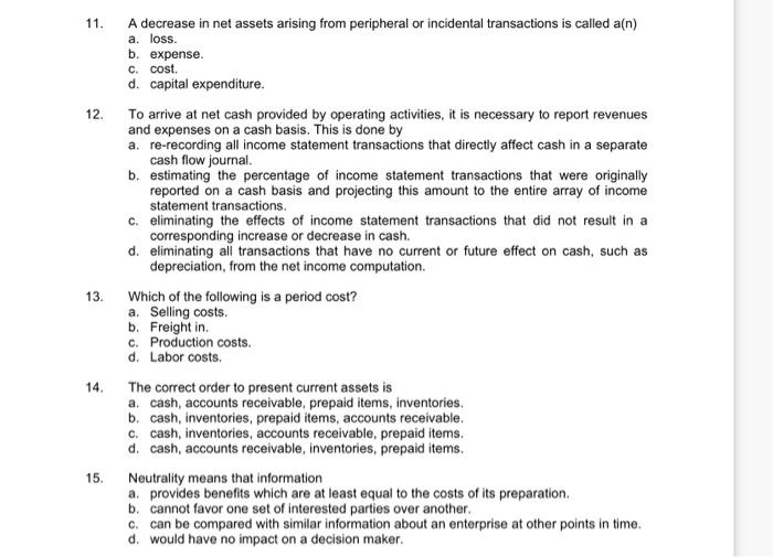  Please do all parts 11. 12 A decrease in net assets