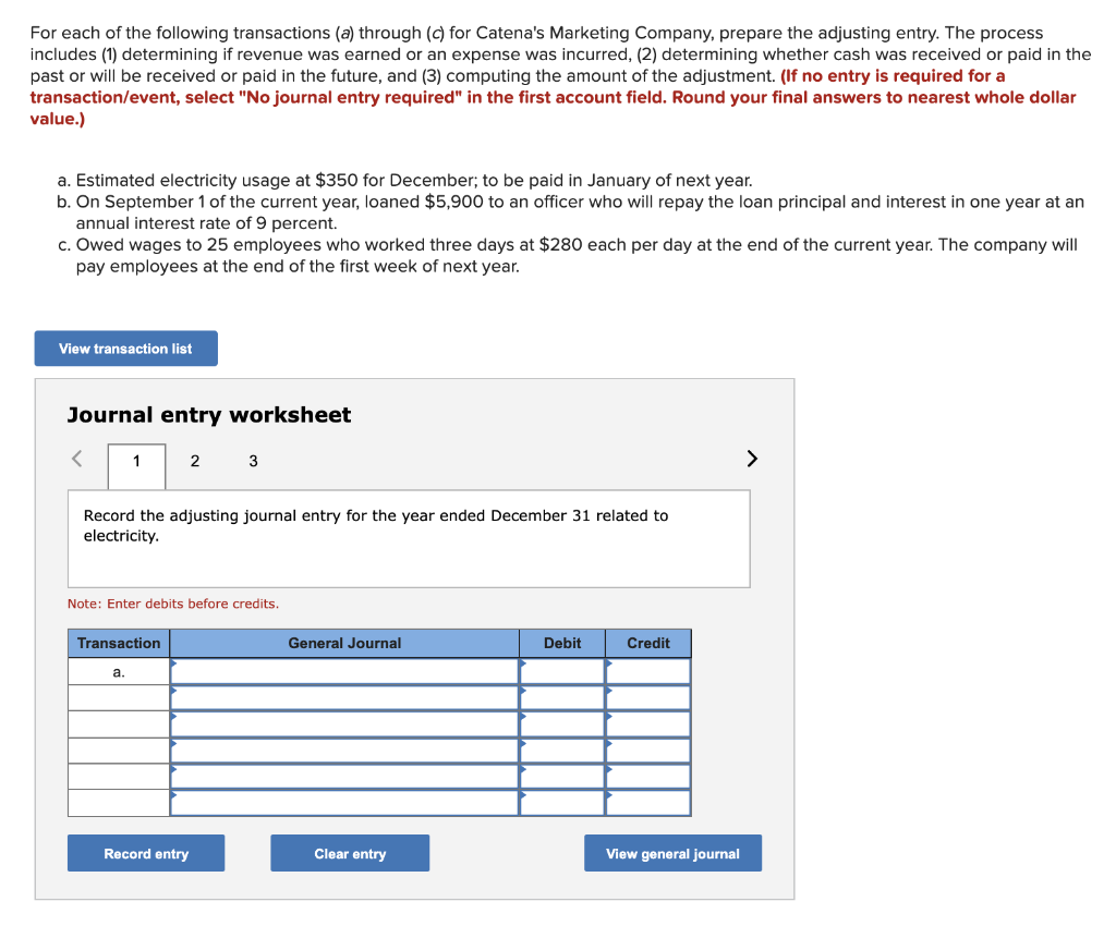  Full options for General Journal are: No journal entry required Accounts