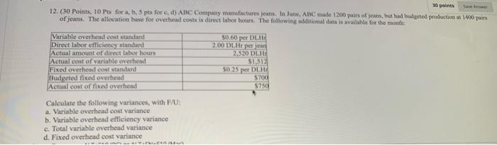  points 12. (30 Points, 10 Pts for a, b, 5 pts