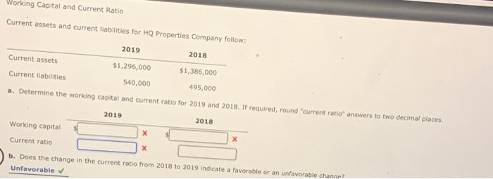  Working Capital and Current Ratio Current assets and current liabilities for