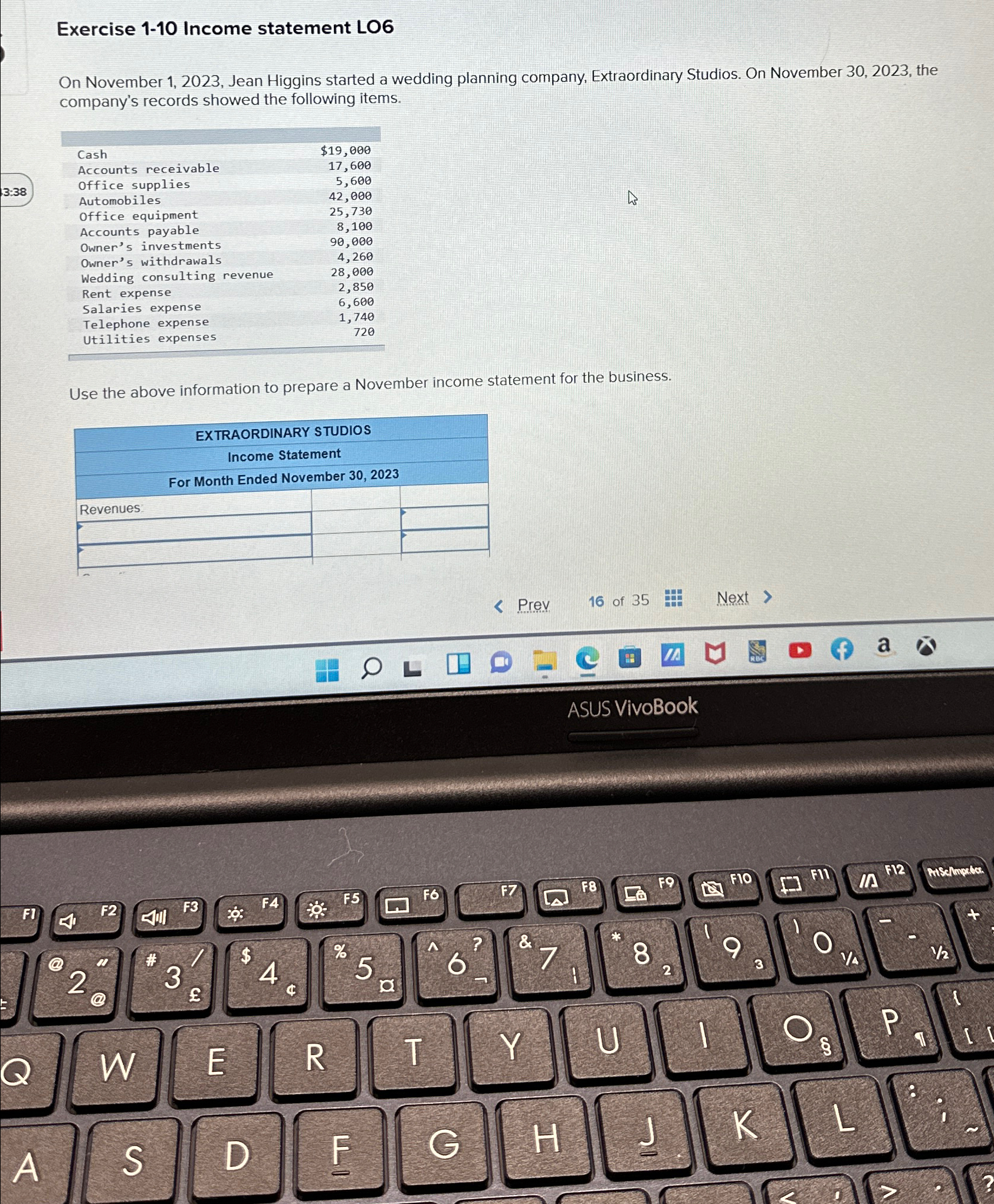  Exercise 1-10 Income statement LO6 On November 1,2023, Jean Higgins started