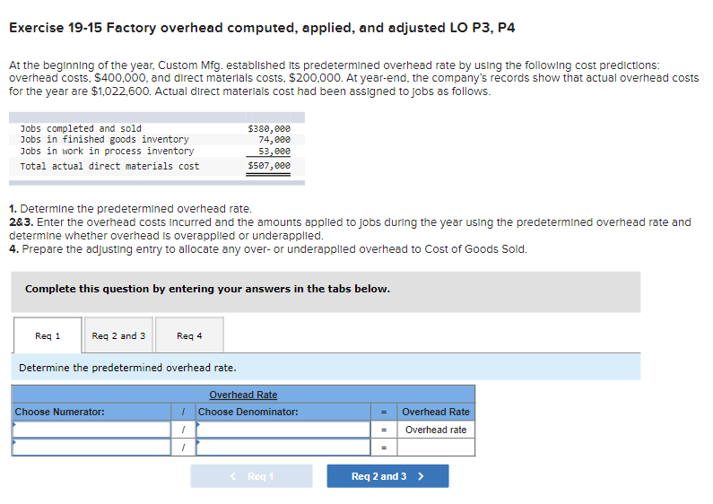  Exercise 19-15 Factory overhead computed, applied, and adjusted LO P3, P4