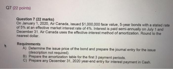  Q7 (22 points) Question 7 (22 marks) On January 1, 2020,