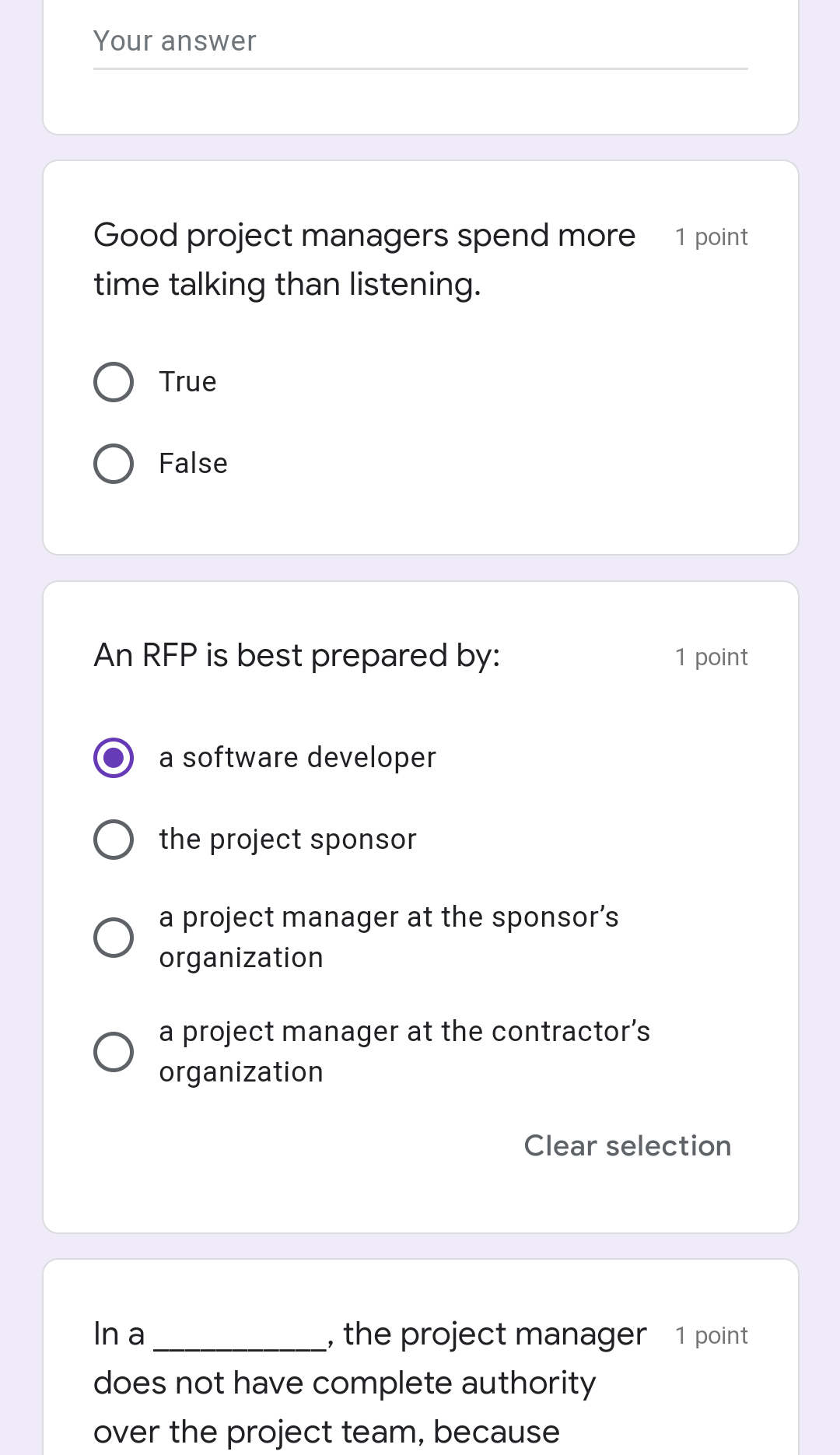 Your answer 1 point Good project managers spend more time talking
