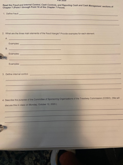  Read the Fraud and internal Control, Cash Controls, and Reporting Cash