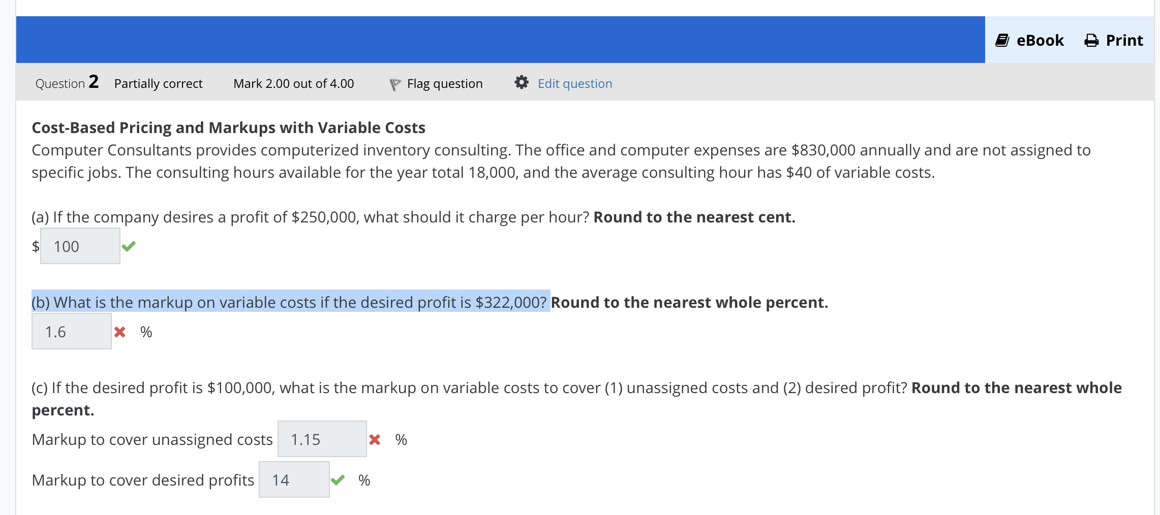 eBook 6 Print Question 2 Partially correct Mark 2.00 out of