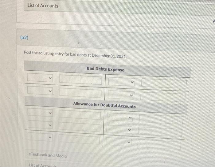 post the adjusting entry for bad debts at December 31, 2021 List