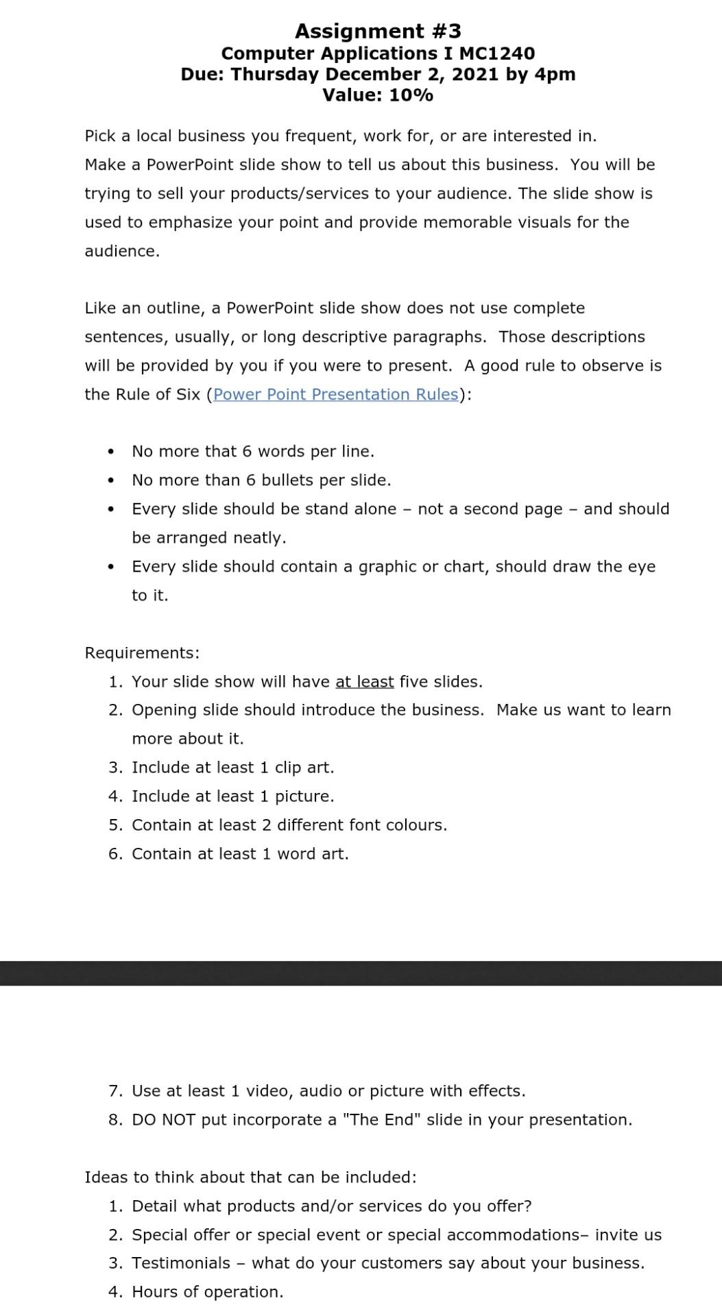  Assignment #3 Computer Applications I MC1240 Due: Thursday December 2, 2021