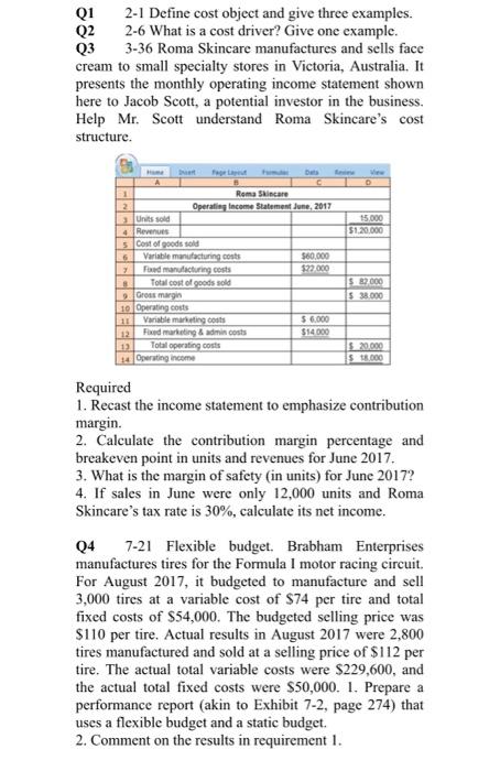  Q2 Q1 2-1 Define cost object and give three examples. 2-6