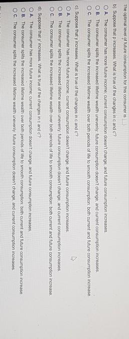 and borrowing (s 0 as given. In addition to the endowments, the