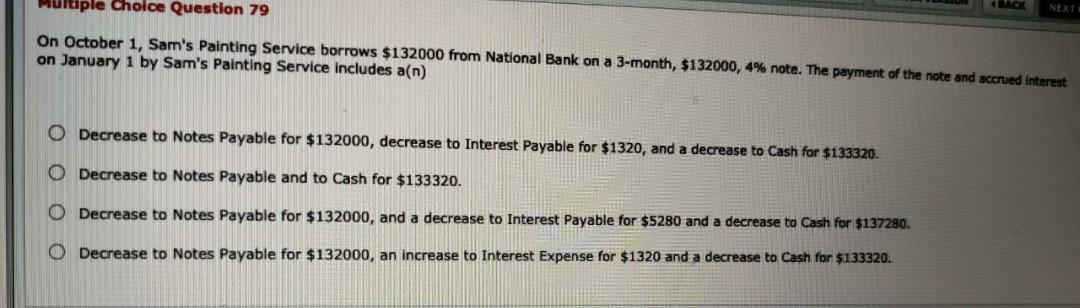  Multiple choice Question 79 BACK NEXT On October 1, Sam's Painting