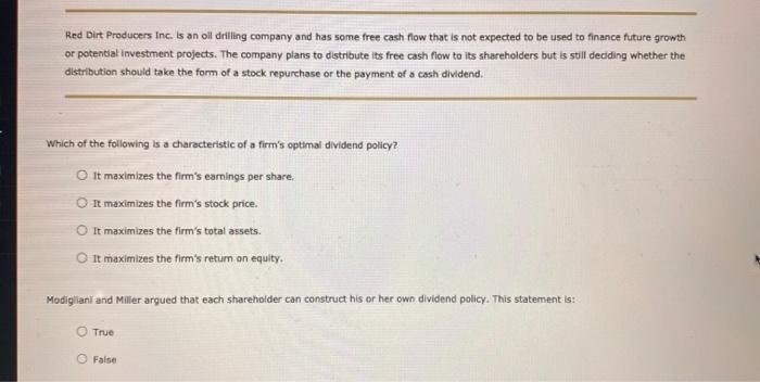 Back to Assignment Attempts: Keep the Highest: /6 1. Dividend policy A